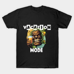 Tiki Statue Holding A Beer - Vacation Mode (White Lettering) T-Shirt